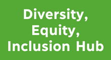 Diversity, Equity, Inclusion Hub